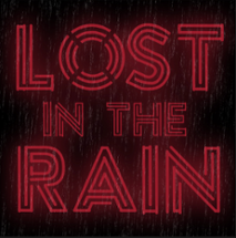 LOST IN THE RAIN Image