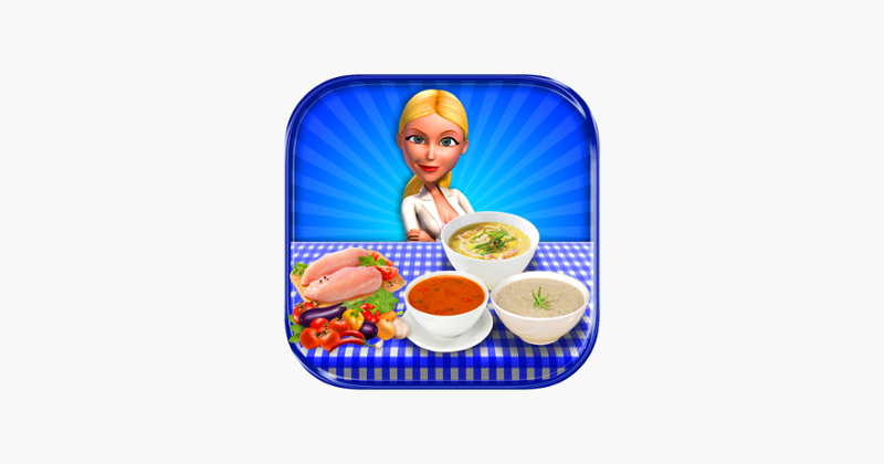 Soups Cooking In The Kitchen - Hot Soup Maker Game Cover