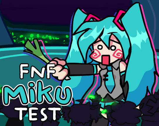 FNF Miku Test | Hatsune Test Game Cover