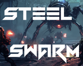 Steel Swarm: Arthropod Assault Image