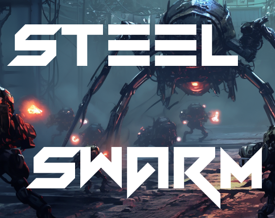 Steel Swarm: Arthropod Assault Game Cover