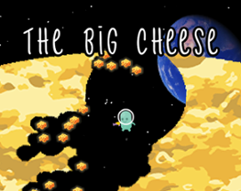 The Big Cheese Image