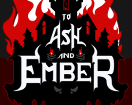 To Ash and Ember Image