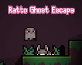 Ratto Ghost Escape Image