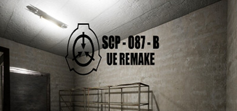 SCP-087-B UE Remake Game Cover