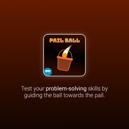 Pailball - Guide the Ball to the Bucket Game Cover