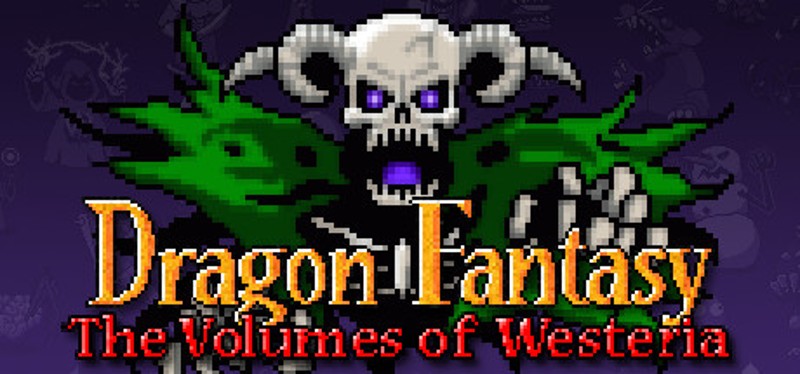 Dragon Fantasy: The Volumes of Westeria Game Cover