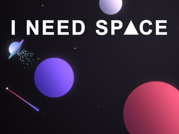 I Need Space Game Cover