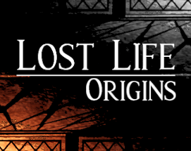 Lost Life : Origins [Act-I, Act-II] Image