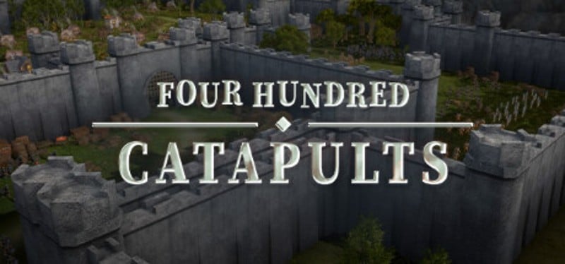 Four Hundred Catapults Game Cover