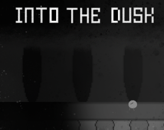 Into The Dusk Game Cover