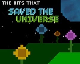 The Bits That Saved the Universe Image