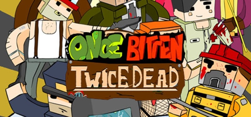 Once Bitten, Twice Dead Game Cover