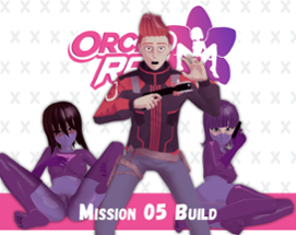 Orchid Rain - Mission 05 build (outdated) Image