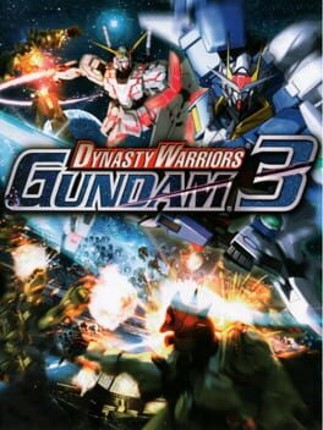 Dynasty Warriors: Gundam 3 Game Cover