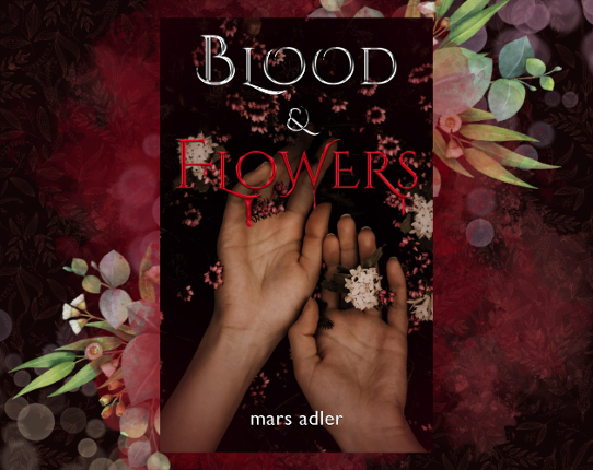 Blood & Flowers Game Cover