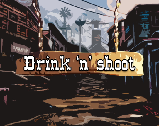 Drink 'n' Shoot Game Cover