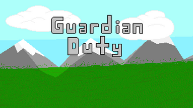 Guardian Duty Image
