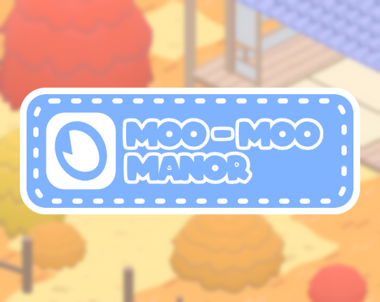 Moo-Moo Manor Game Cover