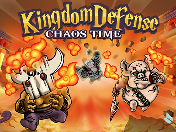 Kingdom Defense : Chaos Time Game Cover