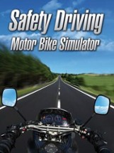 Safety Driving Simulator: Motorbike Image