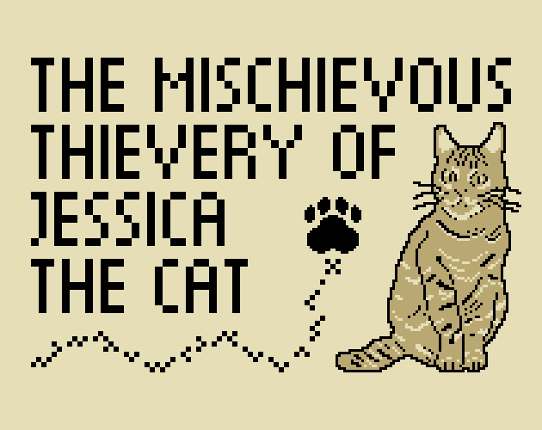 The Mischievous Thievery Of Jessica The Cat Game Cover