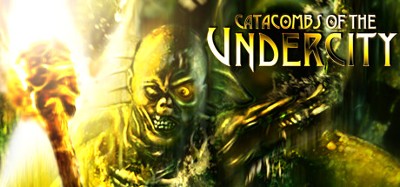 Catacombs of the Undercity Image