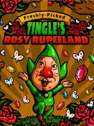 Freshly-Picked Tingle's Rosy Rupeeland Game Cover