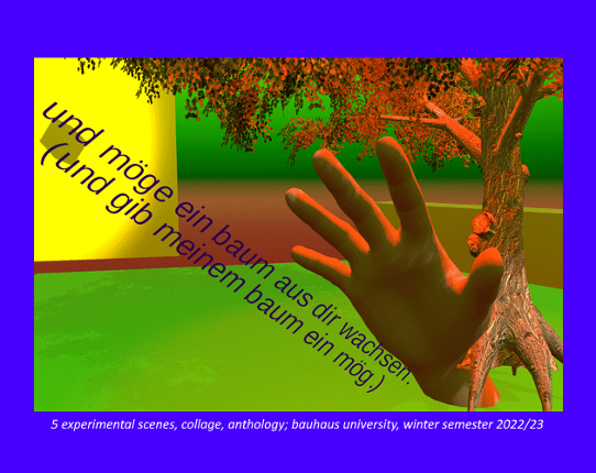 5 experimental scenes, collage, anthology; bauhaus university, winter semester 2022/23 Game Cover