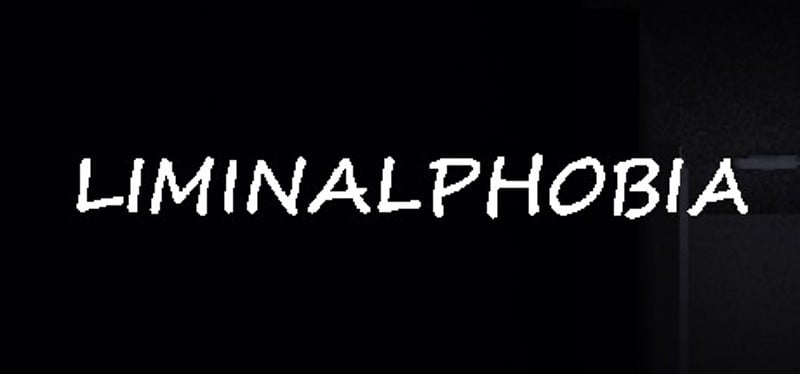 LIMINALPHOBIA Game Cover