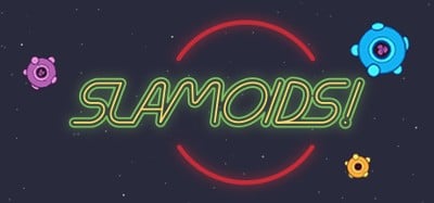 Slamoids! Image