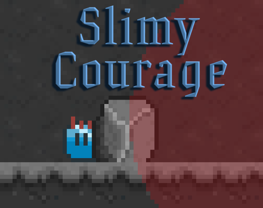 Slimy Courage Game Cover