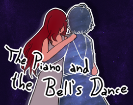 The Piano and the Bell's Dance Image