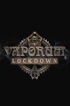 Vaporum: Lockdown Image