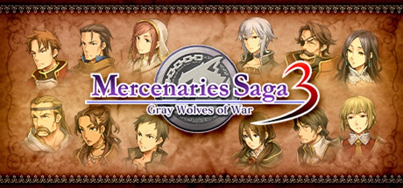 Mercenaries Saga 3 -Gray Wolves of War- Game Cover