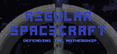 Regular Spacecraft - Defending the Mothership Image