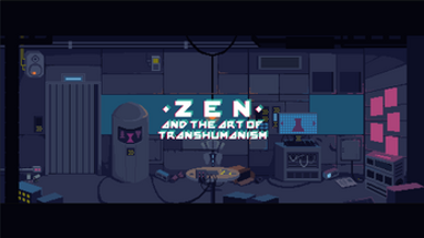 Zen and the Art of Transhumanism Image