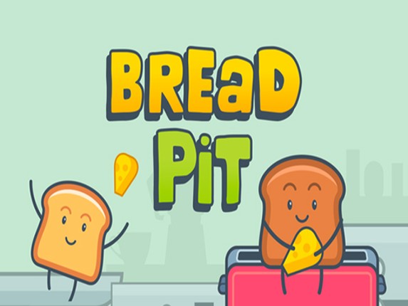 Bread Pit 2021 Game Cover
