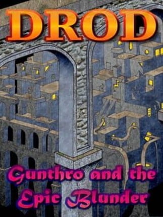 DROD: Gunthro and the Epic Blunder Game Cover