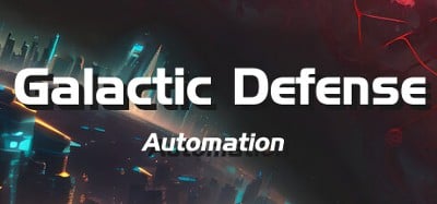 Galactic Defense: Automation Image