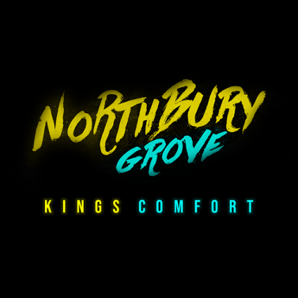 Northbury Grove: King's Comfort Game Cover