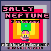 Sally Neptune vs. The Monocronies Image
