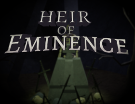 Heir of Eminence Image