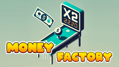 Money Factory Image