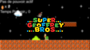 Super Geoffrey Bros Image