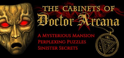 The Cabinets of Doctor Arcana Image