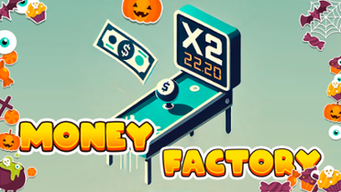 Money Factory Image