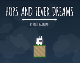 Hops and Fever Dreams Image