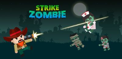Strike Zombie Image