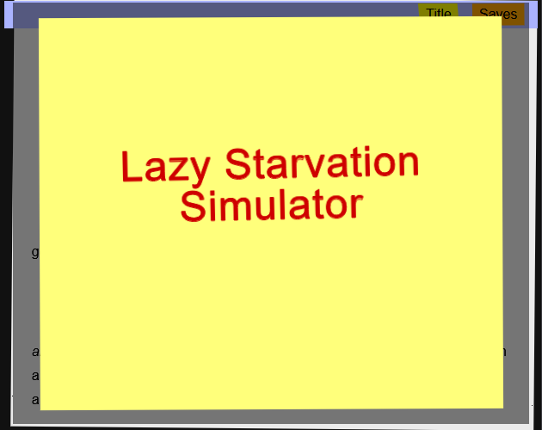 Lazy Starvation Simulator Game Cover